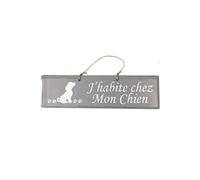 QUALIART Plaque décorative en bois grise J'habite chez Mon Chien