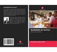 Qualidade Do Serviço (Portuguese Edition)