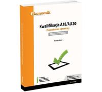 Qualification A.18/AU.20. Conduite des ventes. Monika Wolak (Berufsausbildung, Wirtschaftszweig auf Polnisch)