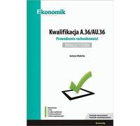 Qualification A.36/AU.36 Comptabilité. Justyna Wyderka (Berufsausbildung in der Wirtschaft auf Polnisch)