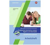 Qualifikationsphase - Analytische Geometrie, Lineare Algebra Und Stochastik: Arbeitsheft In Niedersachsen
