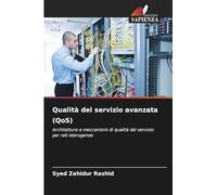 Qualità del servizio avanzata (QoS)