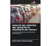 Qualità del Servizio Nel Registro Di Proprietà Dei Veicoli