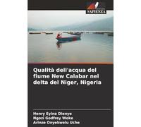 Qualità dell'acqua del fiume New Calabar nel delta del Niger, Nigeria