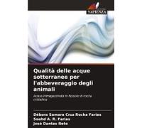 Qualità Delle Acque Sotterranee Per L'abbeveraggio Degli Animali