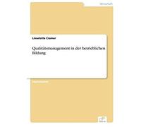 Qualitätsmanagement In Der Betrieblichen Bildung