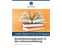 Qualitätsmanagement in der Lehrerausbildung: Perspektive der Studierenden
