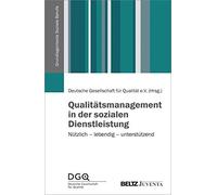 Qualitätsmanagement In Der Sozialen Dienstleistung