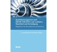Qualitätsmanagement Nach Din En 9100:2018 In Der Luftfahrt, Raumfahrt Und Verteidigung