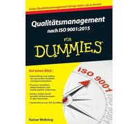 Qualitätsmanagement nach ISO 9001-2015 für Dummies