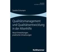 Qualitätsmanagement Und Qualitätsentwicklung In Der Altenhilfe