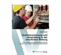 Qualitätssicherung Und -Entwicklung In Der Beruflichen Bildung