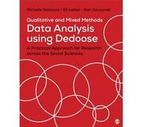 Qualitative and Mixed Methods Data Analysis Using Dedoose by Dan Kaczynski Unknown (Auteur)