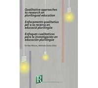 Qualitative Approaches To Research On Plurilingual Education