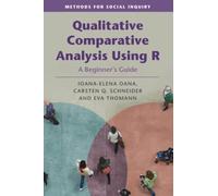 Qualitative Comparative Analysis Using R