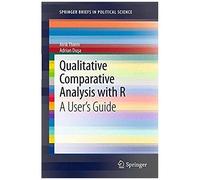 Qualitative Comparative Analysis With R