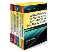 Qualitative Designs And Methods In Nursing (Set)