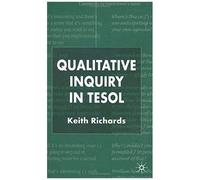 Qualitative Inquiry In Tesol