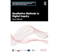 Qualitative Methods in Digital Inquiry – Routledge