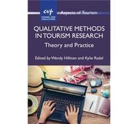 Qualitative Methods in Tourism Research Wendy Hillman (Auteur)