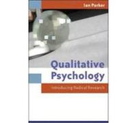 Qualitative Psychology: Introducing Radical Research Parker, Ian, Parker Ian (Auteur)