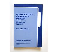Qualitative Research Design: An Interative Approach