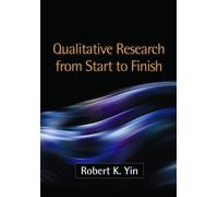 Qualitative Research from Start to Finish