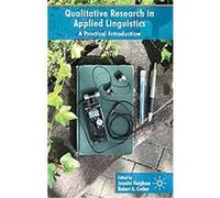 Qualitative Research in Applied Linguistics