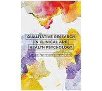 Qualitative Research In Clinical And Health Psychology