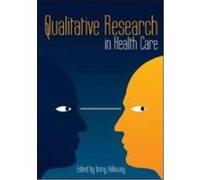 Qualitative Research in Health Care