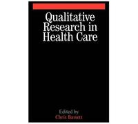 Qualitative Research In Health Care
