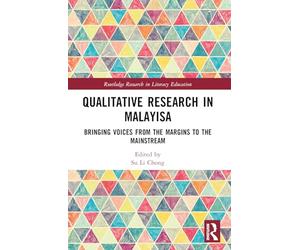 Qualitative Research in Malaysia: Bringing Voices from the Margins to the Mainstream