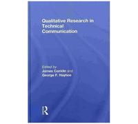 Qualitative Research In Technical Communication