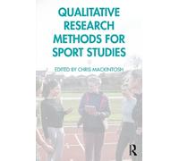 Qualitative Research Methods for Sport Studies