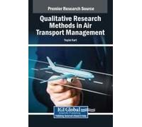Qualitative Research Methods In Air Transport Management