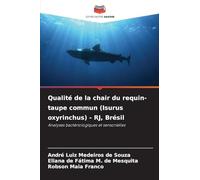 Qualité de la chair du requin-taupe commun (Isurus oxyrinchus) - RJ, Brésil