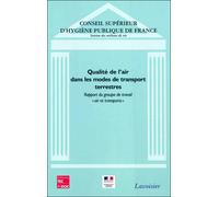 Qualité de l'air dans les modes de transport terrestres - Cshpf - Technique Et Documentation - broché - Etude