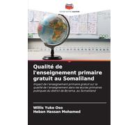Qualité de l'enseignement primaire gratuit au Somaliland