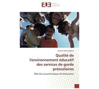 Qualité De L'environnement Éducatif Des Services De Garde Préscolaires