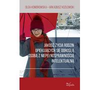 Qualité de vie des familles s'occupant d'un adulte présentant une déficience intellectuelle