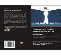 Qualité De Vie Et Troubles Mentaux Mineurs Chez Les Séminaristes