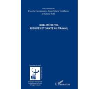 Qualité de vie, risques et santé au travail - Anne-Marie Vonthron - L'harmattan - broché - Livre
