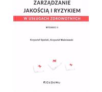 Qualité et gestion des risques dans les services de santé - Krzysztof Opolski, Krzysztof Waśniewski (Management und Risiko im Gesundheitsdienst auf Polnisch)