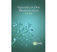 Qualities Of Our Missional God