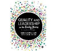 Quality And Leadership In The Early Years