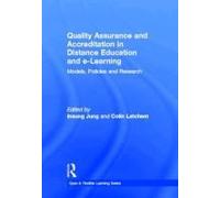Quality Assurance And Accreditation In Distance Education And E-Learning