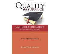 Quality Assurance For Higher Education Institutions In Malawi