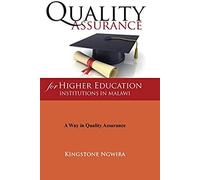 Quality Assurance For Higher Education Institutions In Malawi