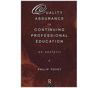 Quality Assurance In Continuing Professional Education