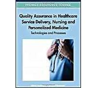 Quality Assurance In Healthcare Service Delivery, Nursing And Personalized Medicine